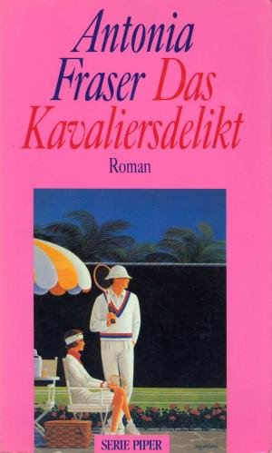 Das Kavaliersdelikt. Roman