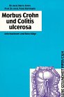 Imagen de archivo de Morbus Crohn und Colitis ulcerosa a la venta por Versandantiquariat Felix Mcke