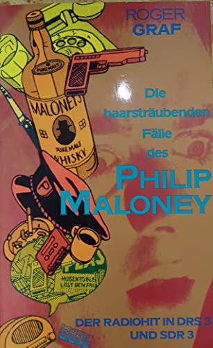 9783492118613: Die haarstrubenden Flle des Philip Maloney. Kriminalstories
