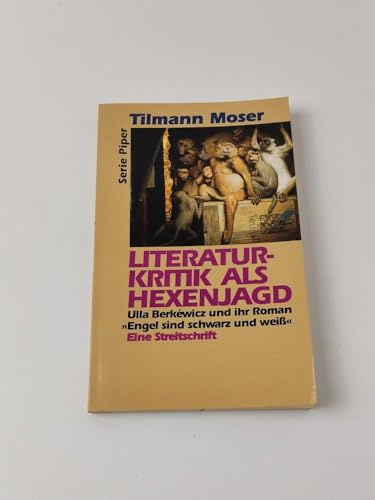 Literaturkritik als Hexenjagd : Ulla Berkéwicz und ihr Roman 