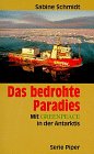 Stock image for Das bedrohte Paradies for sale by Versandantiquariat Felix Mcke