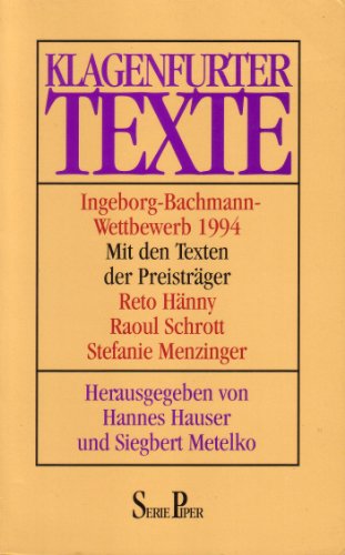 9783492120159: Klagenfurter Texte: Ingeborg-Bachmann-Wettbewerb 1994 (Serie Piper)