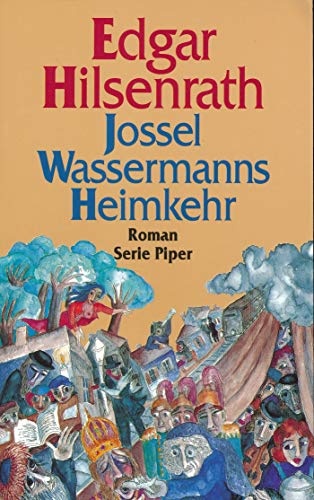 Beispielbild fr Jossel Wassermanns Heimkehr. Roman zum Verkauf von medimops