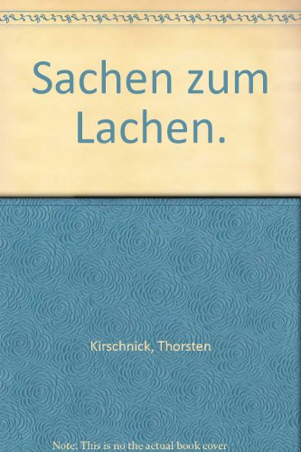 Beispielbild fr Sachen zum Lachen. Ein Lesebuch zum Verkauf von Versandantiquariat Felix Mcke