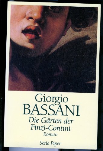 Stock image for Die Gärten der Finzi-Contini : Roman for sale by ThriftBooks-Dallas