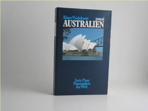 30 mal Australien - Klaus Viedebantt