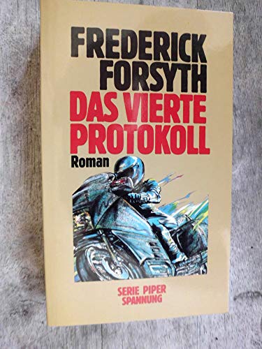 9783492155069: Das vierte Protokoll [Broschiert] Frederick Forsyth (Autor)