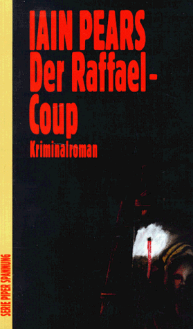 Der Raffael- Coup. Kriminalroman.