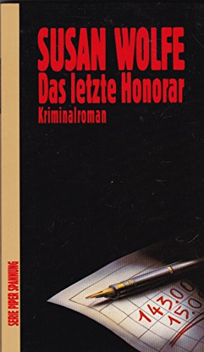 Stock image for Das letzte Honorar for sale by ANTIQUARIAT Franke BRUDDENBOOKS
