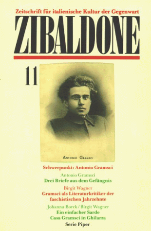 Beispielbild fr Zibaldone 11. Schwerpunkt: Antonio Gramsci. zum Verkauf von medimops