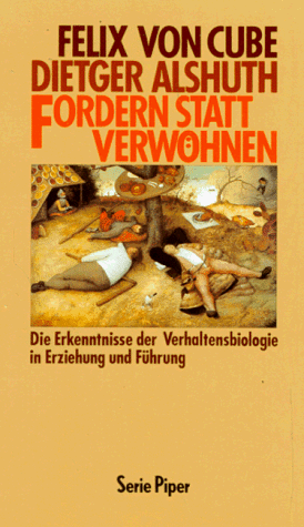 Beispielbild fr Fordern statt Verwhnen zum Verkauf von Versandantiquariat Felix Mcke