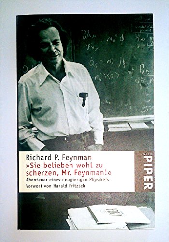 Beispielbild fr Sie belieben wohl zu scherzen, Mr. Feynman!'. Abenteuer eines neugierigen Physikers. zum Verkauf von medimops