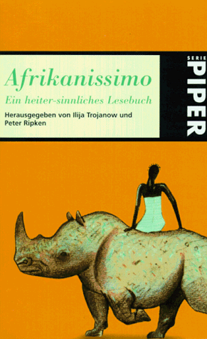 Beispielbild fr Afrikanissimo. Ein heiter-sinnliches Lesebuch. zum Verkauf von medimops