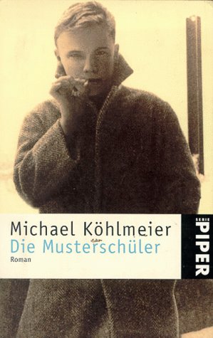 9783492216845: Die Musterschler. Roman.