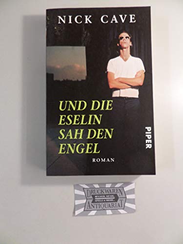 Stock image for Und die Eselin sah den Engel. Roman. for sale by HPB-Ruby