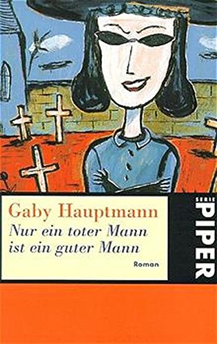 Beispielbild für Nur Ein Toter Mann Ist Ein Guter Mann (German Edition) zum Verkauf von Wonder Book