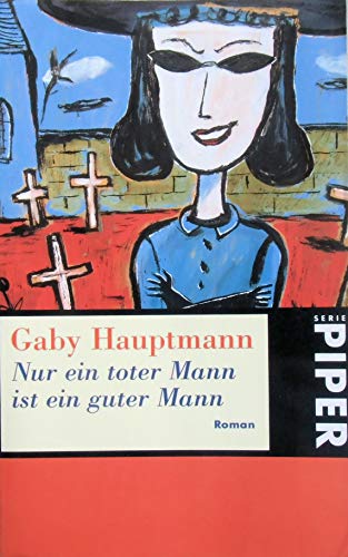 Imagen de archivo de Nur Ein Toter Mann Ist Ein Guter Mann (German Edition) a la venta por Wonder Book