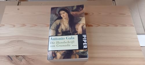 Imagen de archivo de Die Handschrift von Granada : historischer Roman. Aus dem Span. von Lisa Grneisen. Mit einem Nachw. von Henning Boe tius / Piper ; 2295 a la venta por Versandantiquariat Schfer