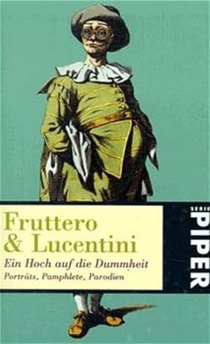 Stock image for Ein Hoch auf die Dummheit.: Portrts, Pamphlete, Parodien. for sale by P.C. Schmidt, Bookseller