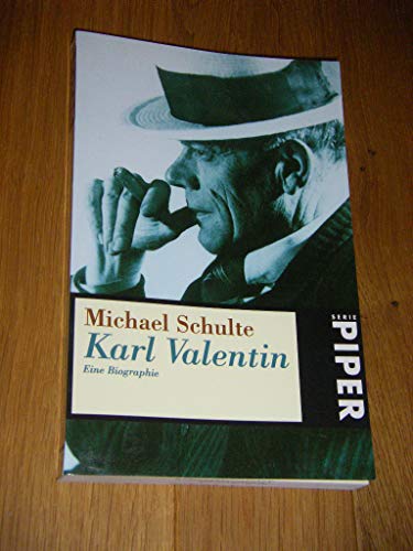 Beispielbild fr Karl Valentin (Taschenbuch) von Michael Schulte (Autor) zum Verkauf von Nietzsche-Buchhandlung OHG