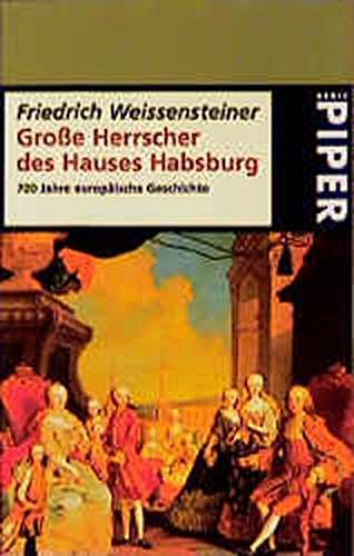 Beispielbild für Große Herrscher des Hauses Habsburg zum Verkauf von Antiquariat WIE