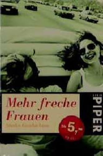 Stock image for Mehr freche Frauen. Starke Geschichten. for sale by Sigrun Wuertele buchgenie_de