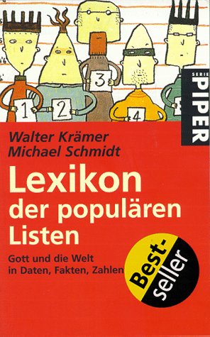 Imagen de archivo de Lexikon der populären Listen (Taschenbuch) von Walter Krämer (Autor), Michael Schmidt (Autor) a la venta por Nietzsche-Buchhandlung OHG