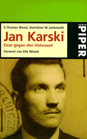 Stock image for Jan Karski: Einer gegen den Holocaust. for sale by Henry Hollander, Bookseller