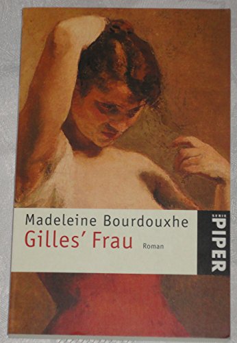 9783492226059: Gilles' Frau. (German Edition)