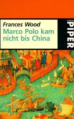 Stock image for Marco Polo kam nicht bis China. for sale by medimops