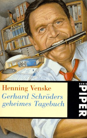 Stock image for Gerhard Schrders geheimes Tagebuch for sale by Bernhard Kiewel Rare Books