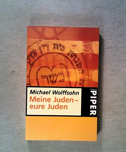 9783492227261: Meine Juden - eure Juden