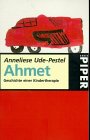 Stock image for Ahmet, Geschichte einer Kindertherapie for sale by medimops