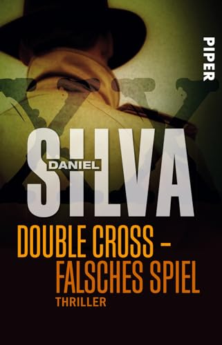 Double Cross - Falsches Spiel: Roman - Silva, Daniel