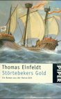 Stock image for Strtebekers Gold. Ein Roman aus der Hanse-Zeit for sale by Hylaila - Online-Antiquariat