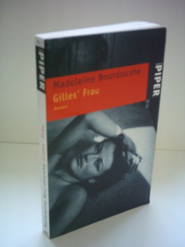 9783492228619: Gilles' Frau. Roman