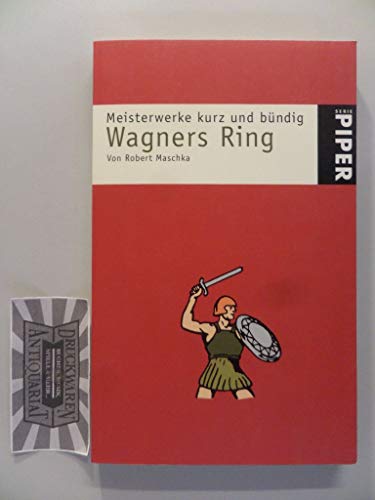9783492228879: Wagners Ring. (Meisterwerke kurz und bndig)