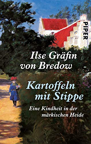 Imagen de archivo de Kartoffeln mit Stippe (Taschenbuch) von Ilse Gräfin von Bredow (Autor) a la venta por Nietzsche-Buchhandlung OHG
