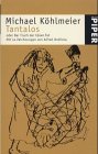 Tantalos, oder, Der Fluch der boÌˆsen Tat (Serie Piper) (German Edition) (9783492229975) by KoÌˆhlmeier, Michael