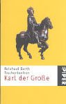 Beispielbild fr Taschenlexikon Karl der Gro e (Taschenbuch) von Reinhard Barth (Autor) zum Verkauf von Nietzsche-Buchhandlung OHG