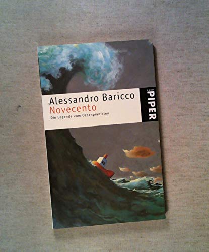 Stock image for Novecento. Die Legende vom Ozeanpianisten. for sale by Better World Books