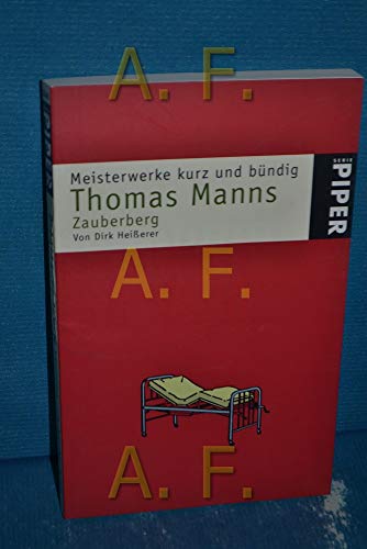 Beispielbild fr Meisterwerke kurz und bndig. Thomas Manns Zauberberg. zum Verkauf von medimops