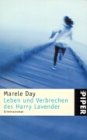 9783492231596: Leben und Verbrechen des Harry Lavender.