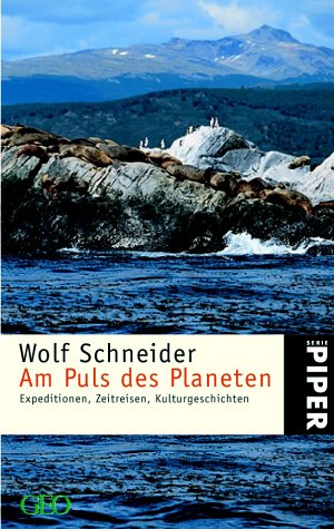 Beispielbild fr Am Puls des Planeten: Expeditionen, Zeitreisen, Kulturgeschichten zum Verkauf von Leserstrahl  (Preise inkl. MwSt.)