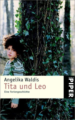 Stock image for Tita und Leo: Eine Feriengeschichte for sale by medimops