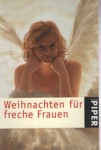 Weihnachten für freche Frauen - Sternfeld, Nicola (Hrsg.)