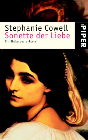 Sonette der Liebe: Ein Shakespeare-Roman - Cowell, Stephanie