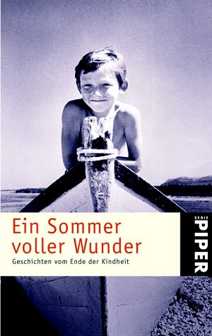 Ein Sommer voller Wunder: Geschichten vom Ende der Kindheit - Susanne Aeckerle Hrsg.