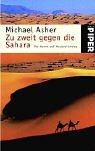 Imagen de archivo de Zu zweit durch die Sahara. Per Kamel auf Hochzeitsreise. a la venta por The Book Bin