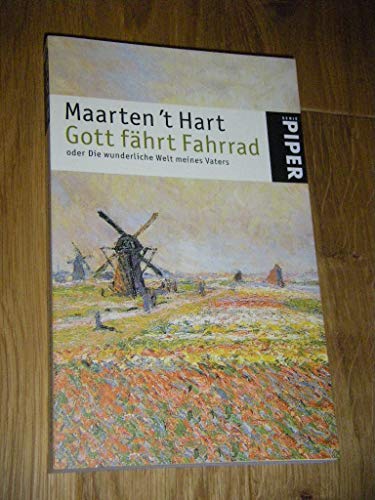 Imagen de archivo de Gott fährt Fahrrad. Oder Die wunderliche Welt meines Vaters. a la venta por Bookmans